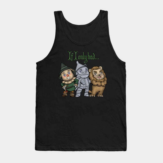 If I only had... Tank Top by zacksmithart